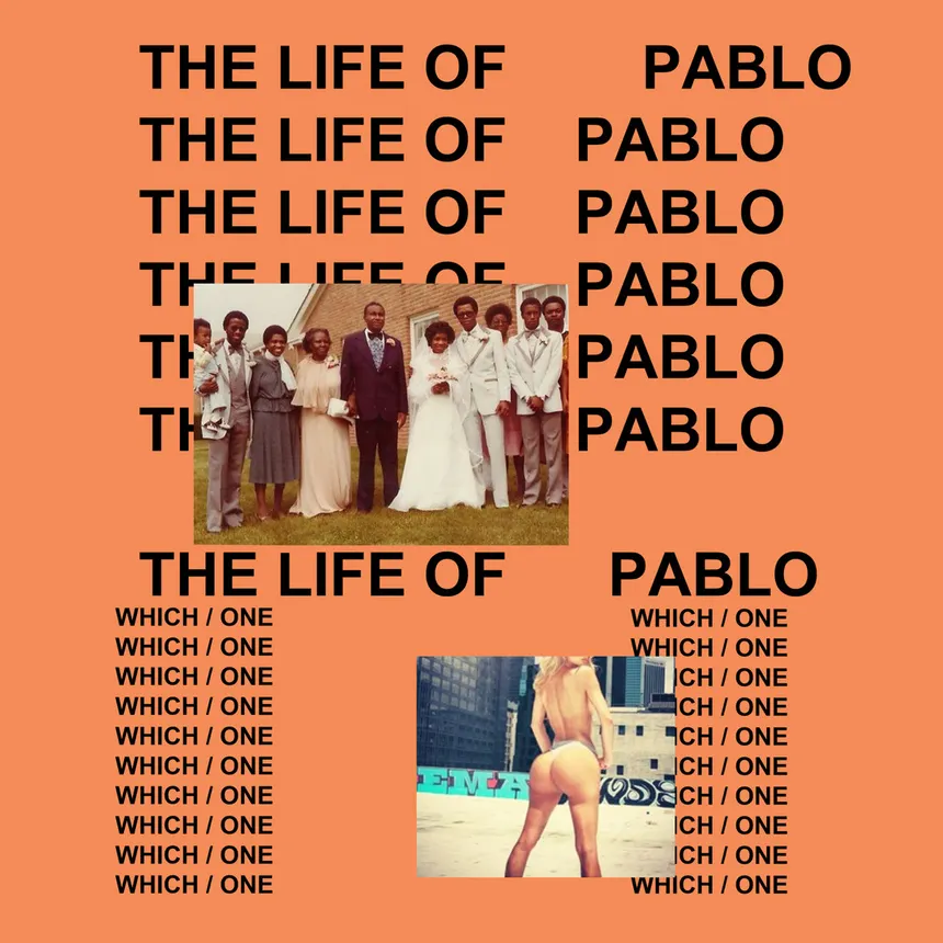 Kanye West - The Life of Pablo, 2016